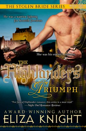 [Stolen Bride 05] • The Highlander's Triumph (The Stolen Bride Series)